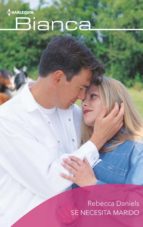 SE NECESITA UN MARIDO SE NECESITA UN MARIDO