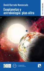 Exoplanetas y astrobiología:plus ultra