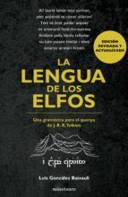 LA LENGUA DE LOS ELFOS LA LENGUA DE LOS ELFOS