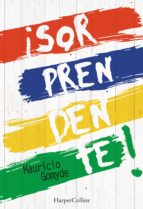 ¡SORPRENDENTE! ¡SORPRENDENTE!