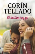 EL DESTINO SOY YO EL DESTINO SOY YO