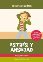 ESTRÉS Y ANSIEDAD ESTRÉS Y ANSIEDAD