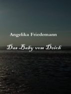 DAS BABY VOM DEICH DAS BABY VOM DEICH