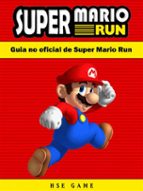 Guia No Oficial De Super Mario Run