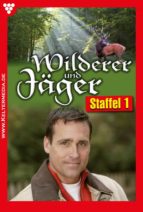 WILDERER UND JÄGER STAFFEL 1 WILDERER UND JÄGER STAFFEL 1
