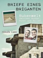 BRIEFE EINES BRIGANTEN BRIEFE EINES BRIGANTEN