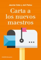 CARTA A LOS NUEVOS MAESTROS CARTA A LOS NUEVOS MAESTROS