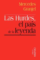 Las Hurdes, el país de la leyenda (e-book pdf)