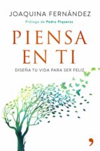 PIENSA EN TI PIENSA EN TI