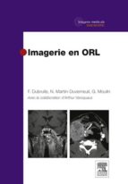 IMAGERIE EN ORL IMAGERIE EN ORL