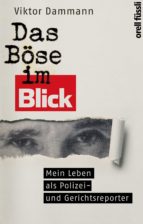 DAS BÖSE IM BLICK DAS BÖSE IM BLICK