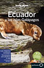 ECUADOR Y LAS ISLAS GALÁPAGOS 7 ECUADOR Y LAS ISLAS GALÁPAGOS 7