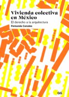 VIVIENDA COLECTIVA EN MÉXICO VIVIENDA COLECTIVA EN MÉXICO