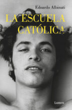 LA ESCUELA CATÓLICA LA ESCUELA CATÓLICA