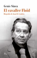 EL CAVALLER FLOÏD EL CAVALLER FLOÏD