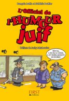 L'OFFICIEL DE L'HUMOUR JUIF L'OFFICIEL DE L'HUMOUR JUIF