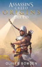 ASSASSIN'S CREED ORIGINS: DER EID ASSASSIN'S CREED ORIGINS: DER EID