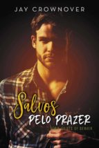 SALVOS PELO PRAZER SALVOS PELO PRAZER