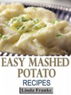EASY MASHED POTATO RECIPES EASY MASHED POTATO RECIPES