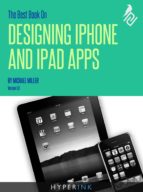 THE BEST BOOK ON DESIGNING IPHONE & IPAD APPS THE BEST BOOK ON DESIGNING IPHONE & IPAD APPS