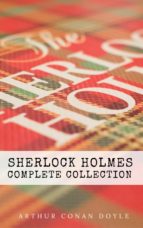 SHERLOCK HOLMES: THE COMPLETE COLLECTION SHERLOCK HOLMES: THE COMPLETE COLLECTION