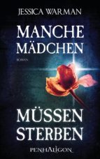 MANCHE MÄDCHEN MÜSSEN STERBEN MANCHE MÄDCHEN MÜSSEN STERBEN