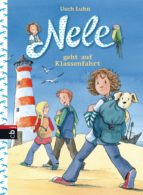 NELE GEHT AUF KLASSENFAHRT NELE GEHT AUF KLASSENFAHRT