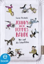 JOHNNY UND DIE POMMESBANDE JOHNNY UND DIE POMMESBANDE
