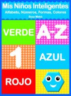 MIS NIÑOS INTELIGENTES MIS NIÑOS INTELIGENTES