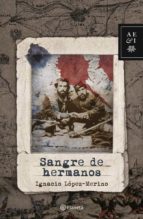 SANGRE DE HERMANOS SANGRE DE HERMANOS
