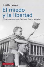EL MIEDO Y LA LIBERTAD EL MIEDO Y LA LIBERTAD