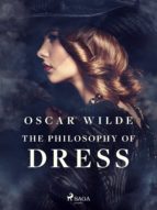 The Philosophy of Dress