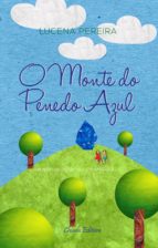 O Monte do Penedo Azul