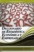 Diccionario de Estadistica Economica y Empresarial