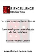 La etimología como historia de las palabras