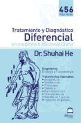 Tomos 4-5-6 TRATAMIENTO Y DIAGNOSTICO DIFERENCIAL EN MEDICINA TRADICIONAL CHINA