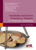 ACTIVIDADES DE DERECHO
FINANCIERO Y TRIBUTARIO