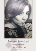 Amparo Soler Leal. Talento y coherencia